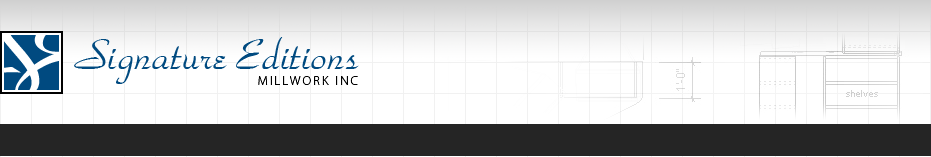Signature Ediions Millwork Inc.